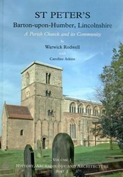 Cover of: St Peters Bartonuponhumber Lincolnshire A Parish Church And Its Community by 