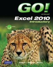 Cover of: Go With Microsoft Excel 2010 Introductory