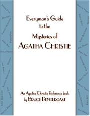 Cover of: Everyman's Guide to the Mysteries of Agatha Christie by Bruce Pendergast