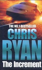 Cover of: THE INCREMENT by CHRIS RYAN