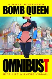 Cover of: Bomb Queen Omnibust