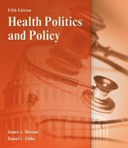 Health Politics And Policy James A Morone Daniel C Ehlke cover