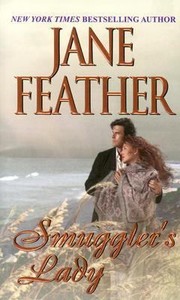 Smuggler's Lady by Jane Feather, Jane Feather