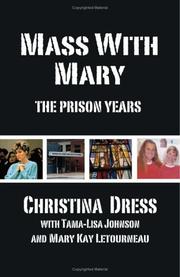 Cover of: Mass with Mary by Christina Dress, Johnson , Letourneau 