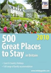 500 Great Places To Stay In Britain by Anne Cuthbertson