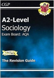 Cover of: A2level Sociology The Revision Guide Exam Board Aqa