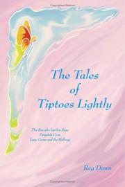Cover of: The Tales of Tiptoes Lightly | Reg Down