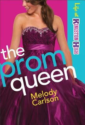 The Prom Queen by Melody Carlson | Open Library