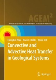 Cover of: Convective And Advective Heat Transfer In Geological Systems