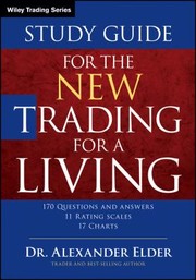 Cover of: Trading For A Living 2nd Edition Website Psychology Trading Tactics Money Management Study Guide