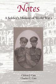 Cover of: Notes: A Soldier's Memoir of World War I