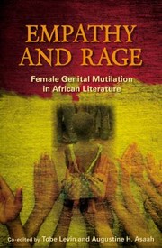 Cover of: Empathy And Rage Female Genital Mutilation In African Literature