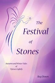 Cover of: The Festival of Stones by Reg Down, Reg Down