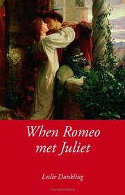 Cover of: When Romeo Met Juliet by Leslie Dunkling