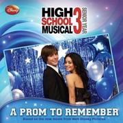 Cover of: High School Musical 3: A Prom to Remember