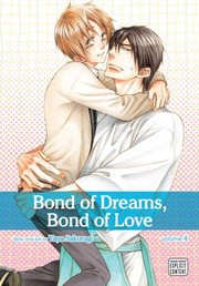 Bond Of Dreams Bond Of Love by Yaya Sakuragi