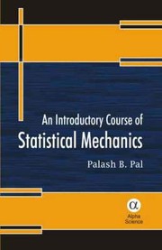 Cover of: An Introductory Course Of Statistical Mechanics