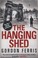 Cover of: The Hanging Shed