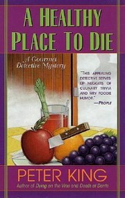 Cover of: A Healthy Place To Die