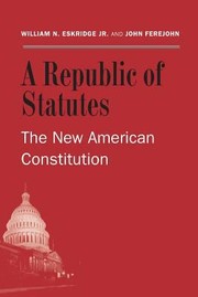 Cover of: Republic Of Statutes The New American Constitution