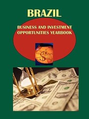 Cover of: Brazil Business and Investment Opportunities Yearbook Volume 1 Strategic and Practical Information for Conducting Business