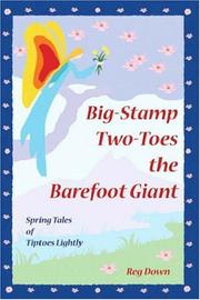 Cover of: Big-Stamp Two-Toes, the Barefoot Giant by Reg Down, Reg Down