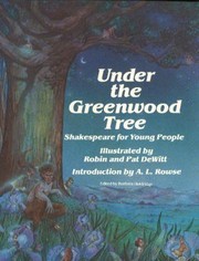 Cover of: Under The Greenwood Tree Shakespeare For Young People