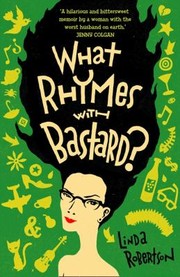 Cover of: What Rhymes With Bastard