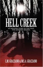 Cover of: Hell Creek: 65 Million Years in the Past, the Journey Begins