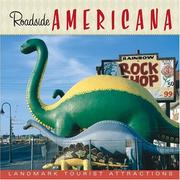 Cover of: Roadside Americana: landmark tourist attractions