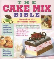 Cover of: The Cake Mix Bible