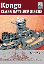 Cover of: Kongo Class Battlecruisers by Steve Wiper