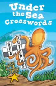 Cover of: Under the Sea Crosswords