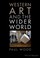 Cover of: Western Art and the Wider World