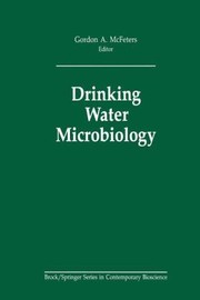 Cover of: Drinking Water Microbiology Progress And Recent Developments by 