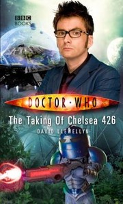 Cover of: The Taking Of Chelsea 426 by David Llewellyn