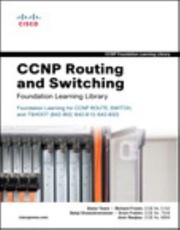 Cover of: Ccnp Routing And Switching Foundation Learning Library Foundation Learning For Ccnp Route Switch And Tshoot 642902 642813 642832