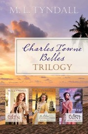 Cover of: Charles Towne Belles Trilogy by 