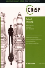 Cover of: Critical Thinking Make Strategic Decisions With Confidence