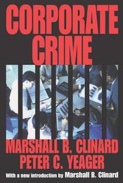 Cover of: Corporate Crime (Law and Society Series) by Marshall Clinard, Peter Yeager