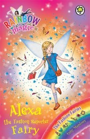 Cover of: Alexa The Fashion Reporter Fairy