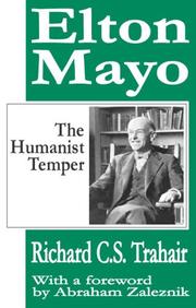 The Humanist Temper by Richard C.S. Trahair