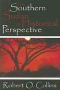 Cover of: The southern Sudan in historical perspective