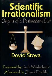 Cover of: Scientific Irrationalism by David Stove, David Stove