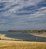 Cover of: A Year In The Life Of Padstow Polzeath And Rock