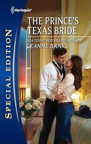 The Princes Texas Bride by Leanne Banks