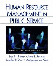 Cover of: Human Resource Management in Public Service: Paradoxes, Processes, and Problems