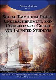 Cover of: Social/Emotional Issues, Underachievement, and Counseling of Gifted and Talented Students (Essential Readings in Gifted Education Series) by 