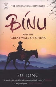 Cover of: Binu And The Great Wall by 