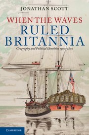Cover of: When The Waves Ruled Britannia Geography And Political Identities 15001800
